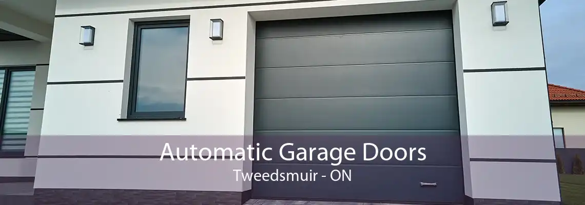 Automatic Garage Doors Tweedsmuir - ON