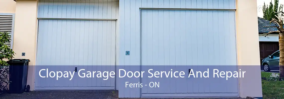 Clopay Garage Door Service And Repair Ferris - ON