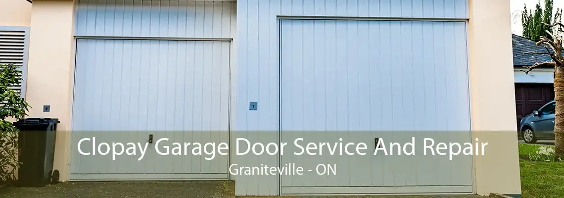 Clopay Garage Door Service And Repair Graniteville - ON