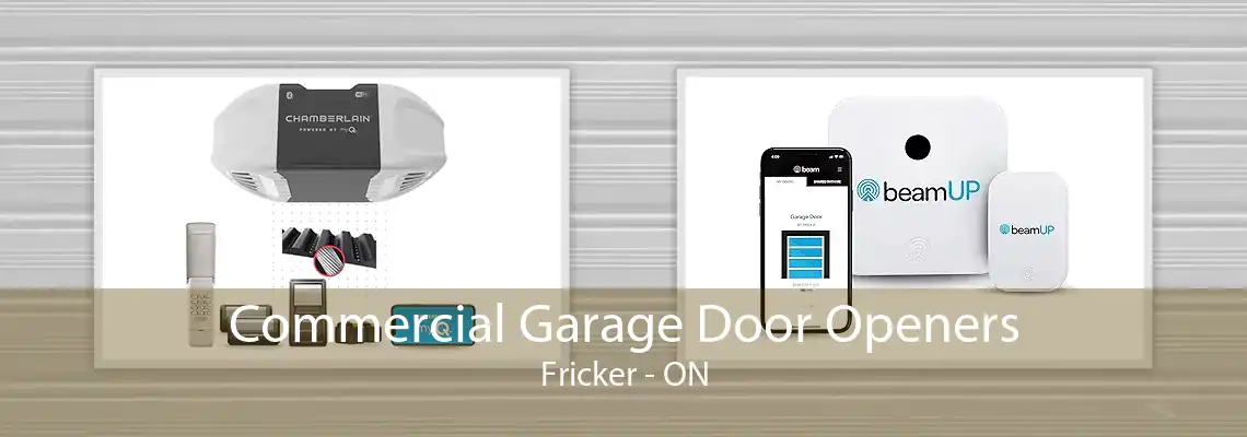 Commercial Garage Door Openers Fricker - ON