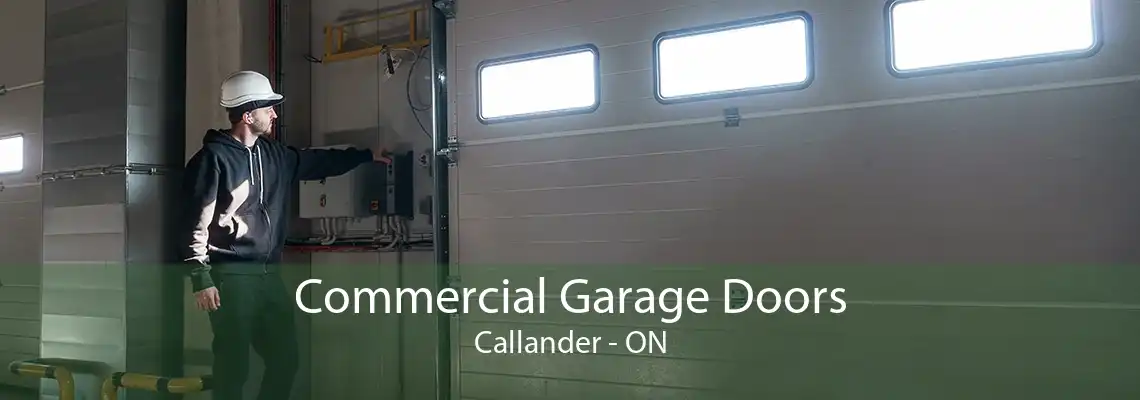 Commercial Garage Doors Callander - ON
