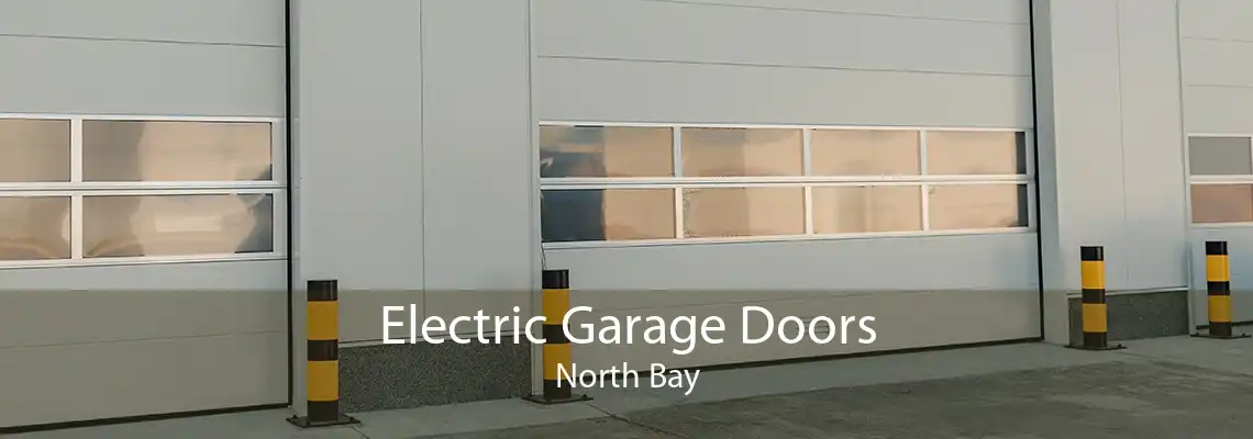 Electric Garage Doors North Bay