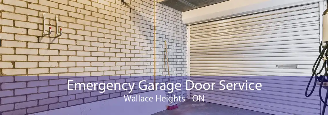 Emergency Garage Door Service Wallace Heights - ON