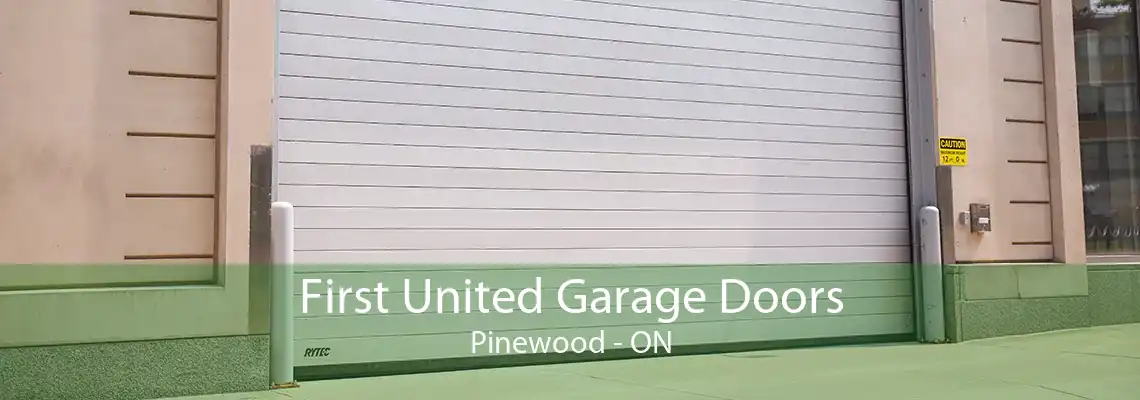 First United Garage Doors Pinewood - ON