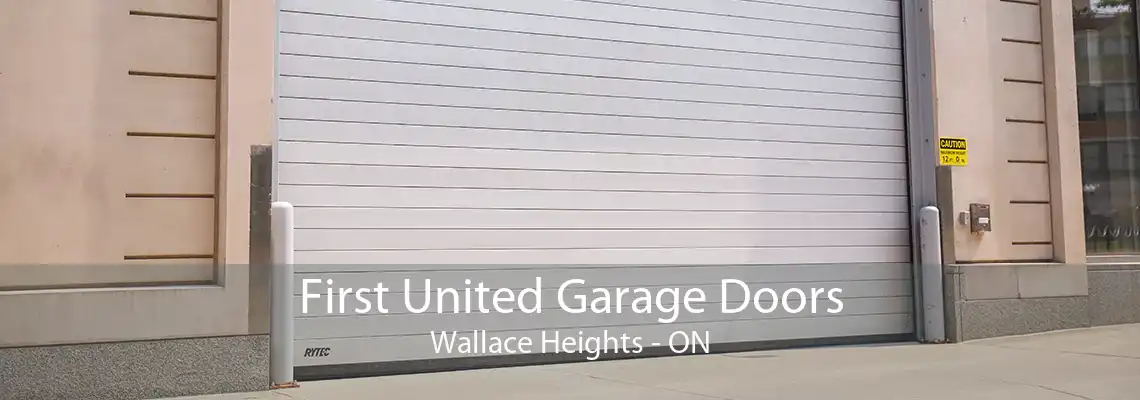 First United Garage Doors Wallace Heights - ON
