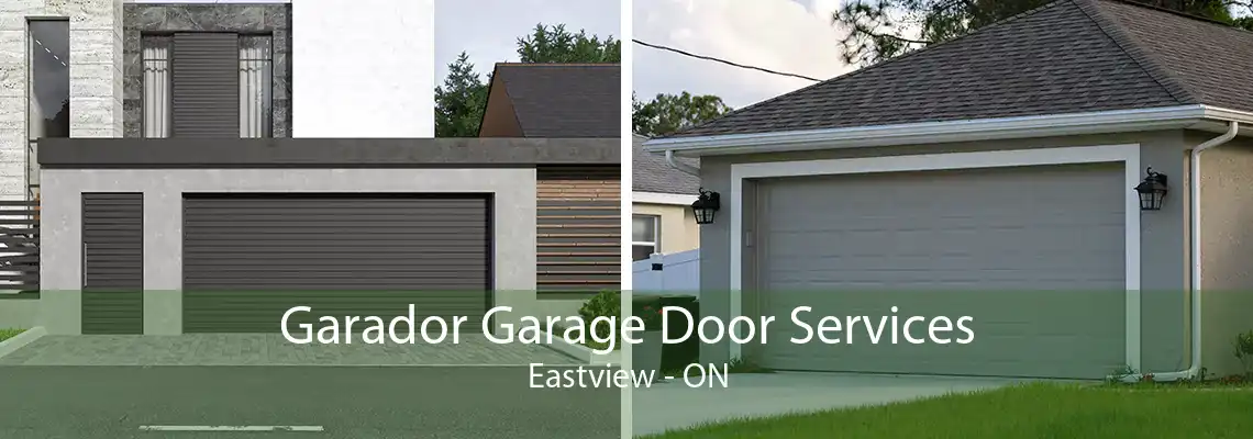 Garador Garage Door Services Eastview - ON