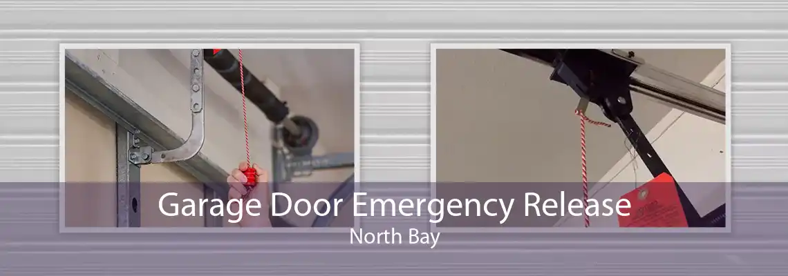 Garage Door Emergency Release North Bay