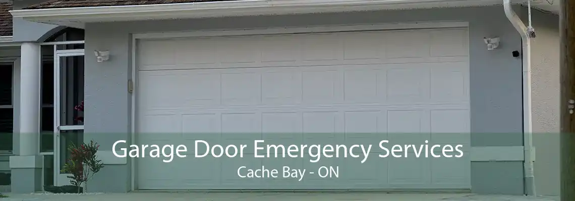 Garage Door Emergency Services Cache Bay - ON
