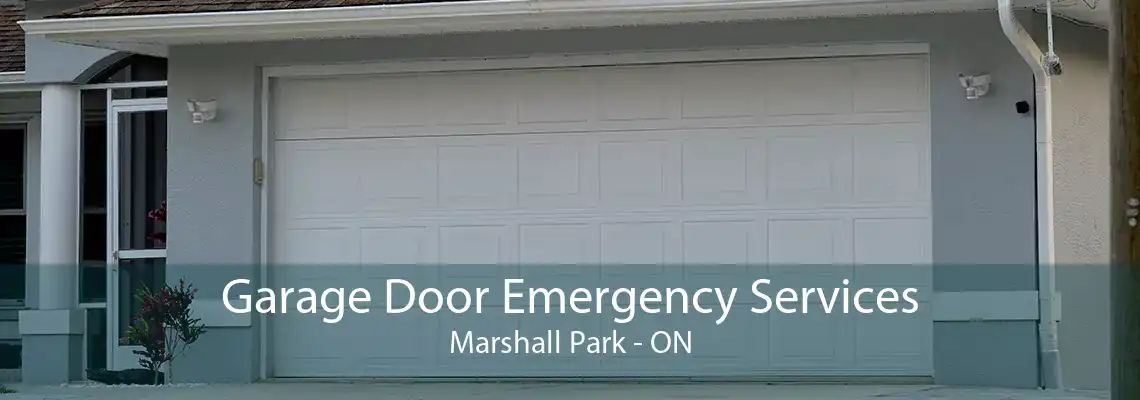 Garage Door Emergency Services Marshall Park - ON