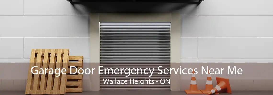 Garage Door Emergency Services Near Me Wallace Heights - ON