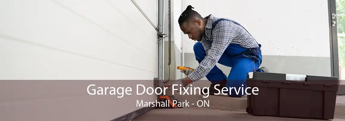 Garage Door Fixing Service Marshall Park - ON