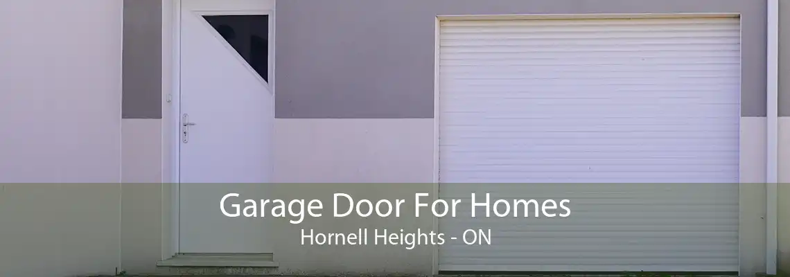 Garage Door For Homes Hornell Heights - ON
