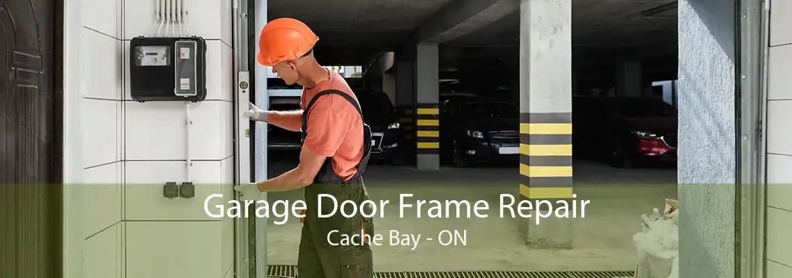 Garage Door Frame Repair Cache Bay - ON