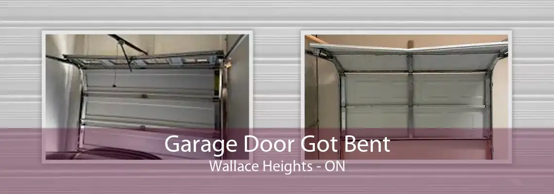 Garage Door Got Bent Wallace Heights - ON