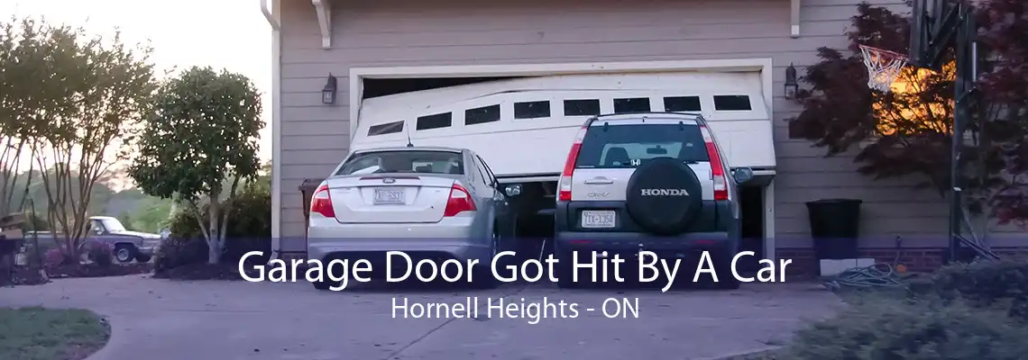 Garage Door Got Hit By A Car Hornell Heights - ON