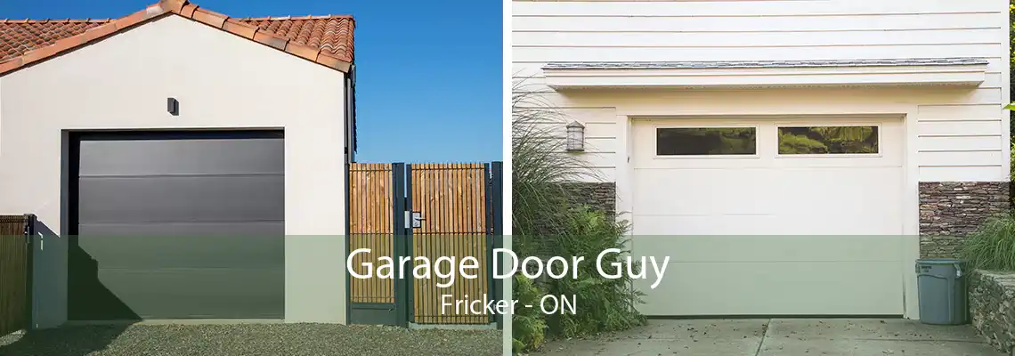 Garage Door Guy Fricker - ON