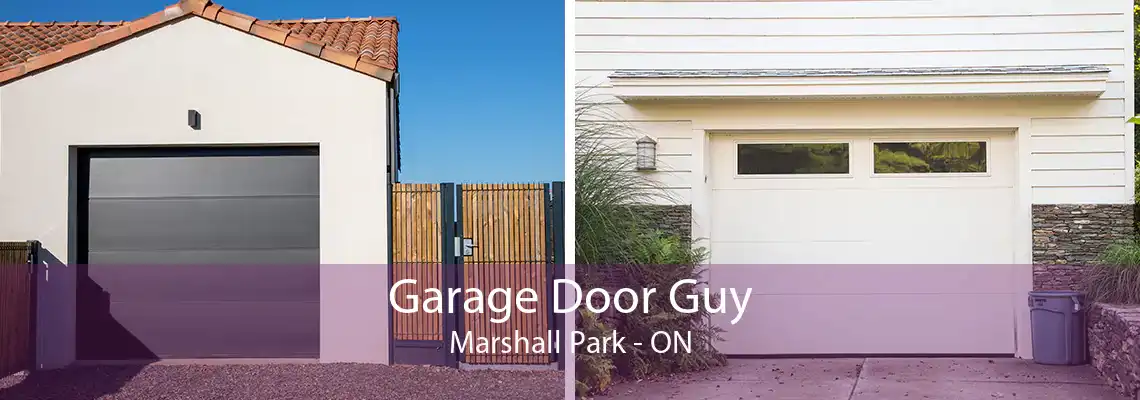 Garage Door Guy Marshall Park - ON