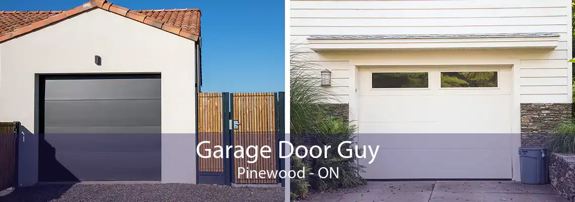 Garage Door Guy Pinewood - ON