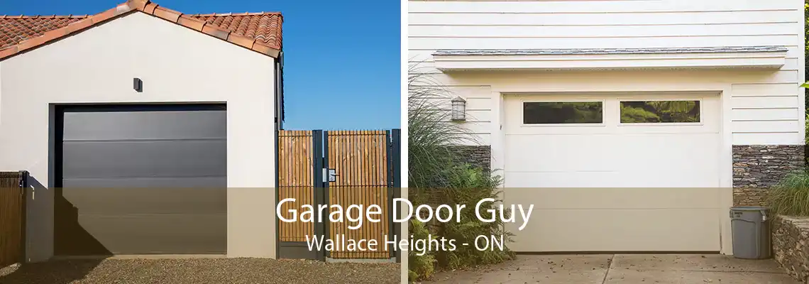 Garage Door Guy Wallace Heights - ON