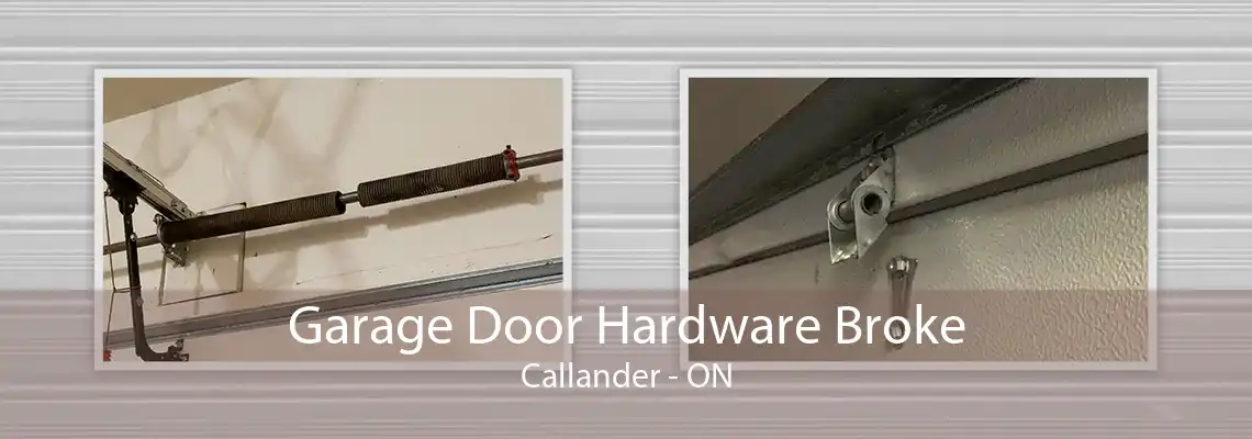 Garage Door Hardware Broke Callander - ON