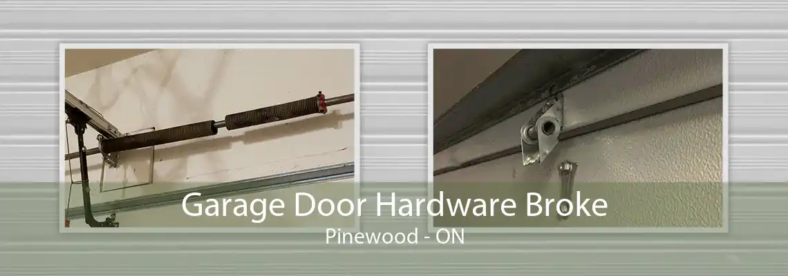 Garage Door Hardware Broke Pinewood - ON
