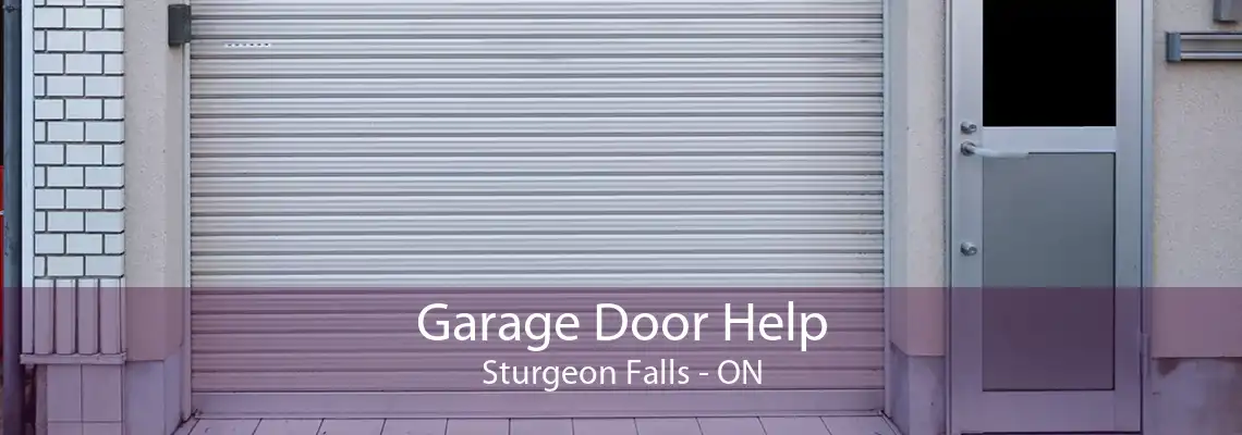 Garage Door Help Sturgeon Falls - ON