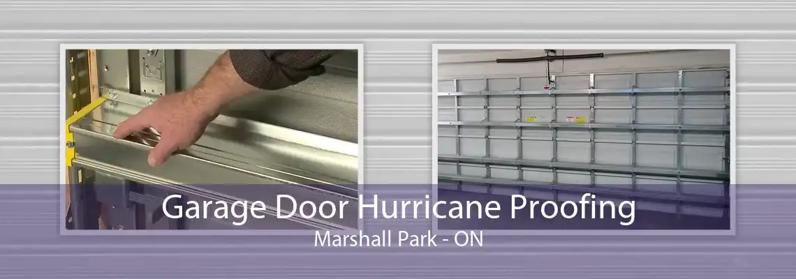 Garage Door Hurricane Proofing Marshall Park - ON