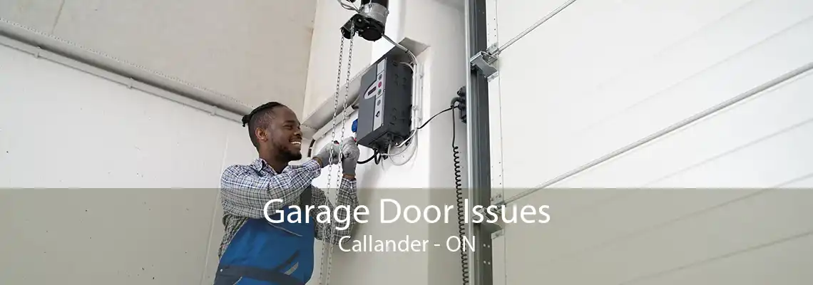 Garage Door Issues Callander - ON