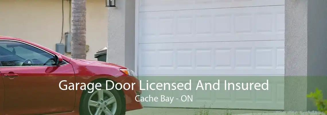 Garage Door Licensed And Insured Cache Bay - ON