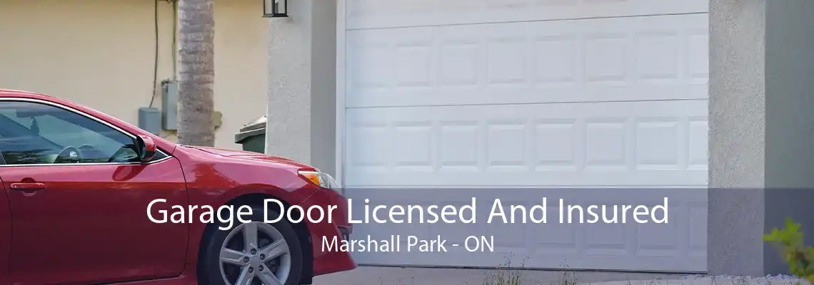 Garage Door Licensed And Insured Marshall Park - ON