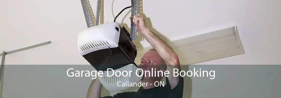 Garage Door Online Booking Callander - ON