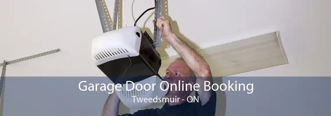 Garage Door Online Booking Tweedsmuir - ON