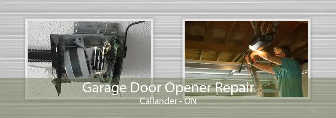 Garage Door Opener Repair Callander - ON