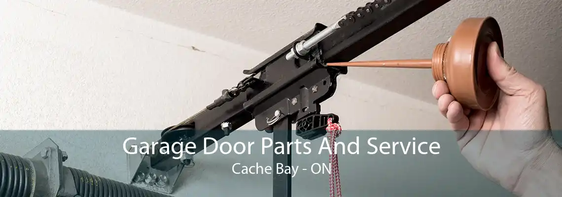 Garage Door Parts And Service Cache Bay - ON