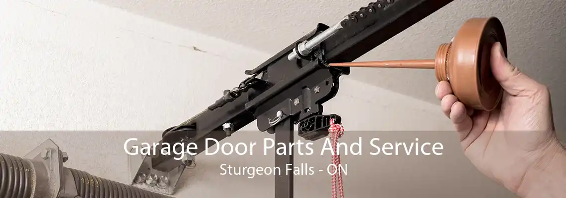 Garage Door Parts And Service Sturgeon Falls - ON