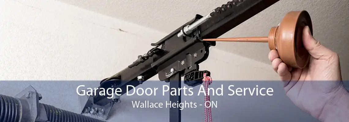 Garage Door Parts And Service Wallace Heights - ON