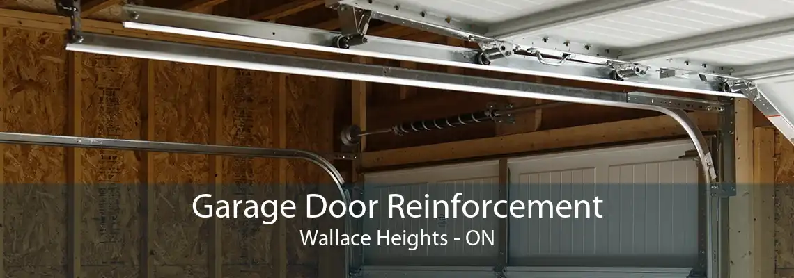 Garage Door Reinforcement Wallace Heights - ON