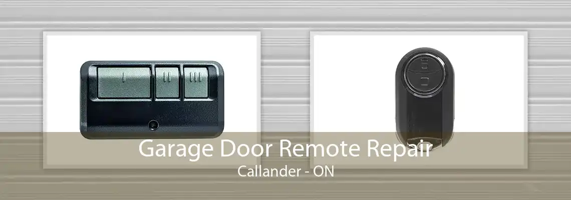 Garage Door Remote Repair Callander - ON