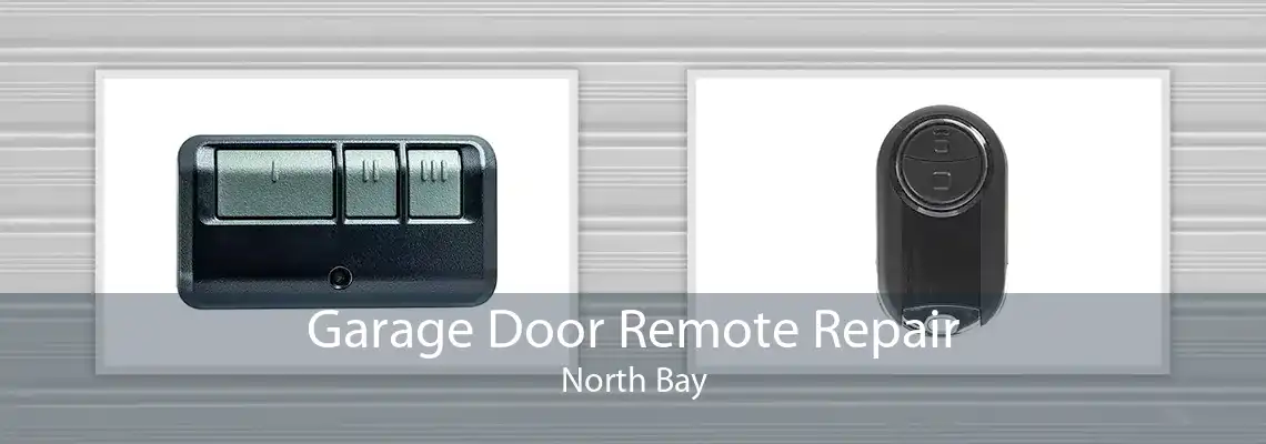 Garage Door Remote Repair North Bay