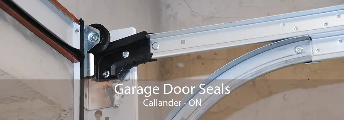 Garage Door Seals Callander - ON