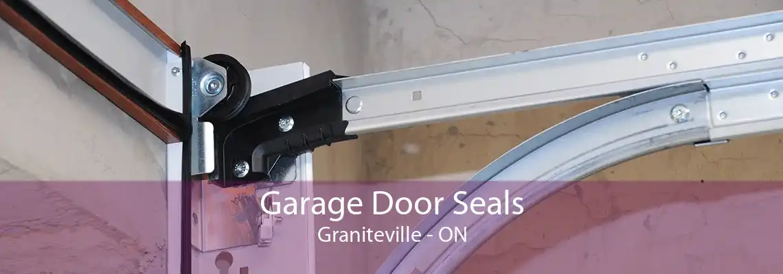 Garage Door Seals Graniteville - ON