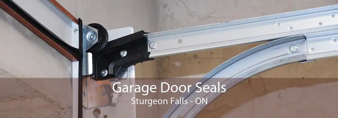 Garage Door Seals Sturgeon Falls - ON
