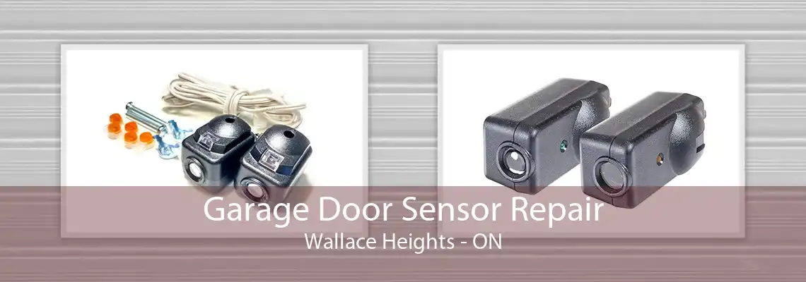 Garage Door Sensor Repair Wallace Heights - ON