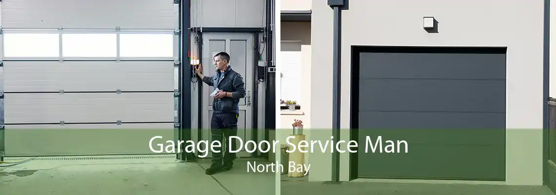 Garage Door Service Man North Bay