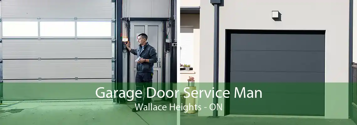 Garage Door Service Man Wallace Heights - ON