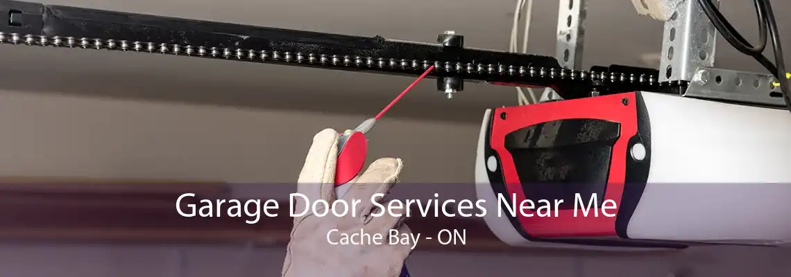 Garage Door Services Near Me Cache Bay - ON