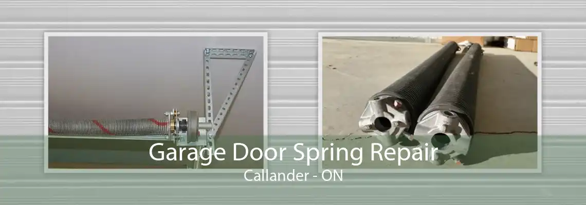 Garage Door Spring Repair Callander - ON