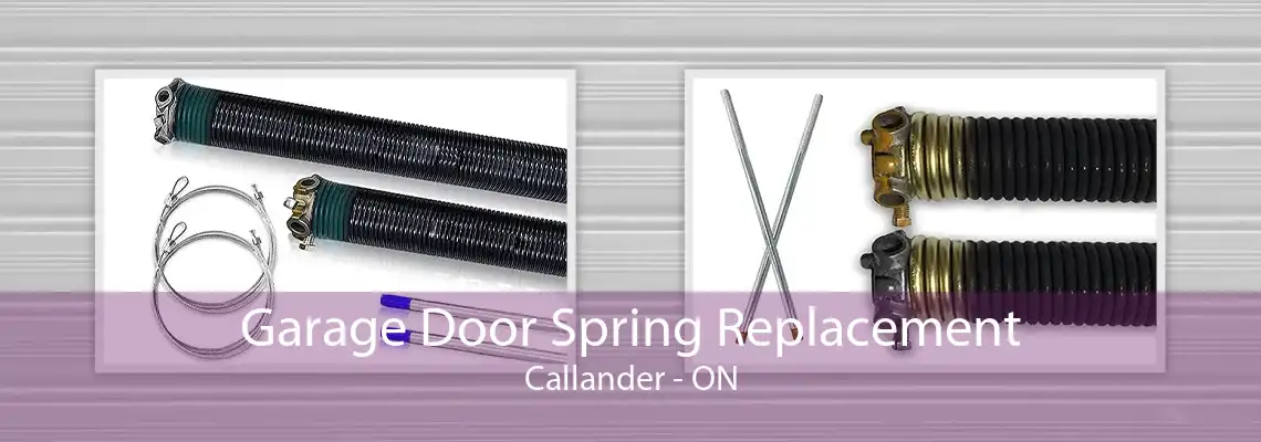 Garage Door Spring Replacement Callander - ON