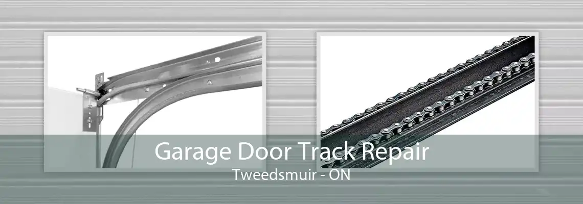 Garage Door Track Repair Tweedsmuir - ON