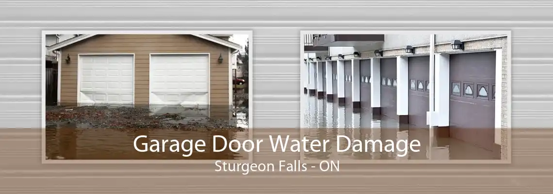 Garage Door Water Damage Sturgeon Falls - ON